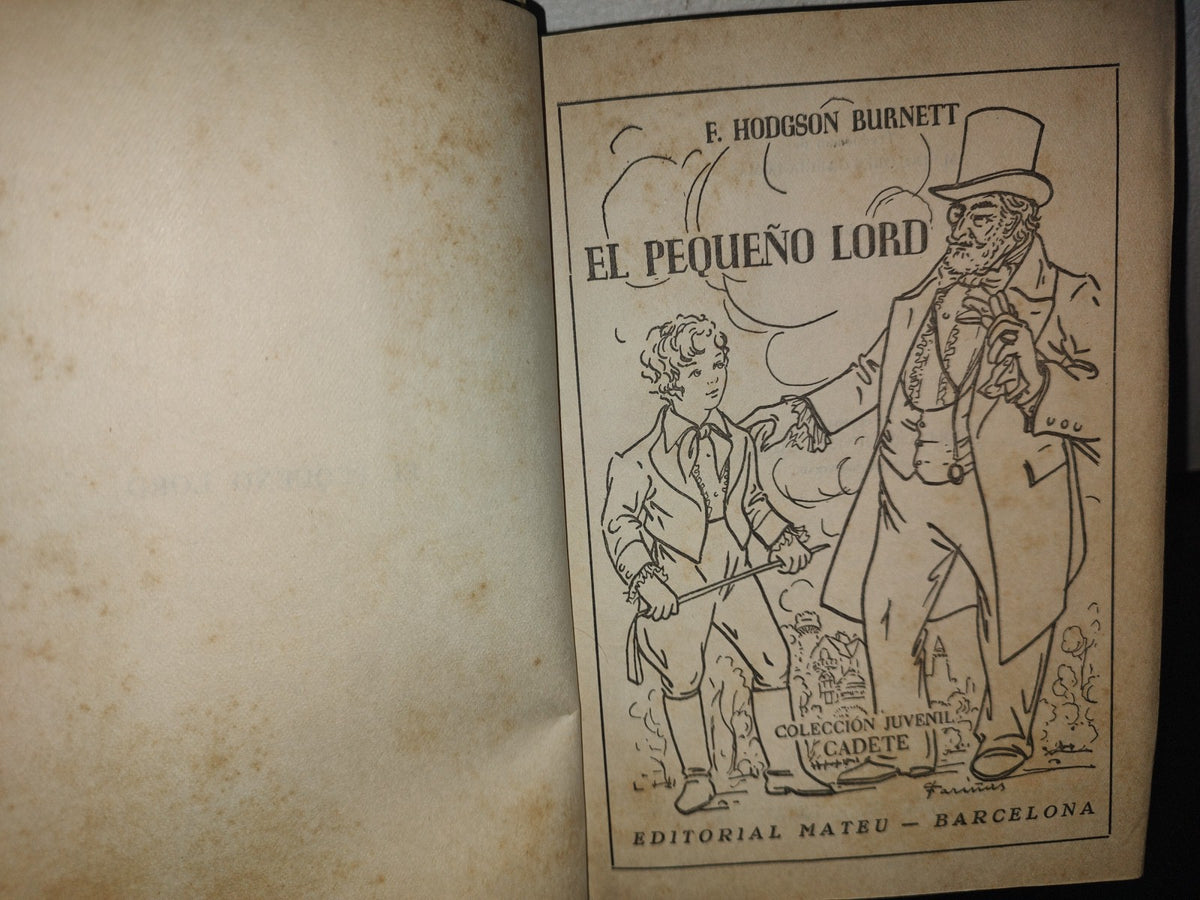 85- El Pequeño Lord - F. Hodgson Burnett - Editorial Mateu 1958