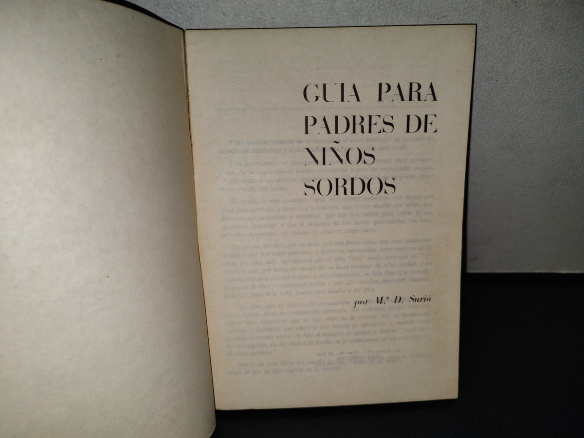 151- Guía Para Padres De Niños Sordos - Ma. D. Suriá - 1974