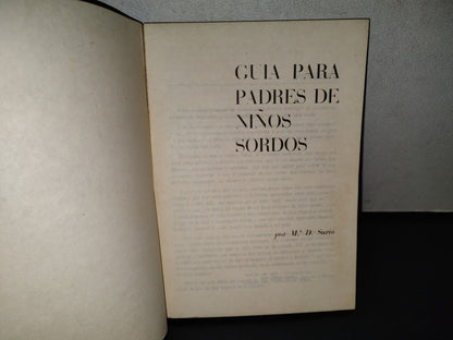 151- Guía Para Padres De Niños Sordos - Ma. D. Suriá - 1974