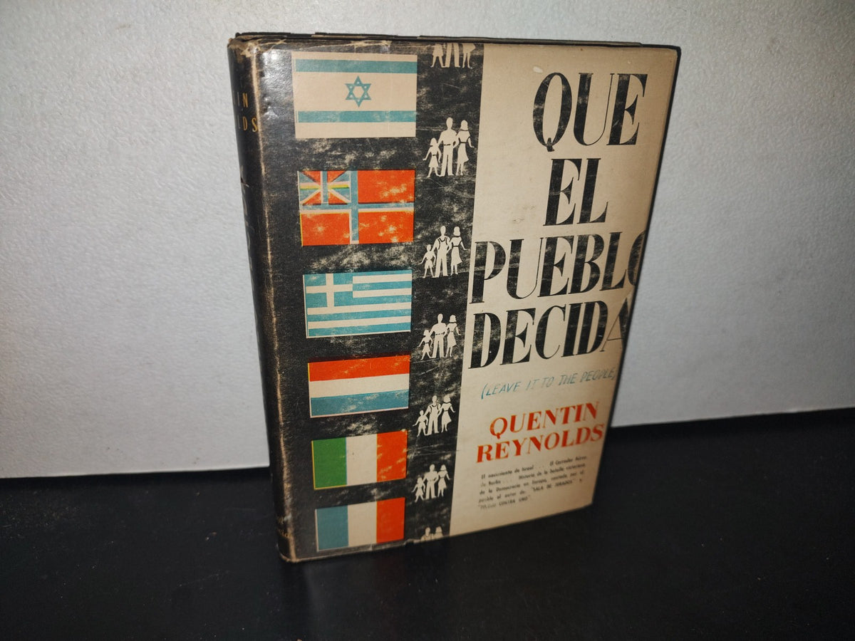 66- Que El Pueblo Decida - Quentin Reynolds - 1957