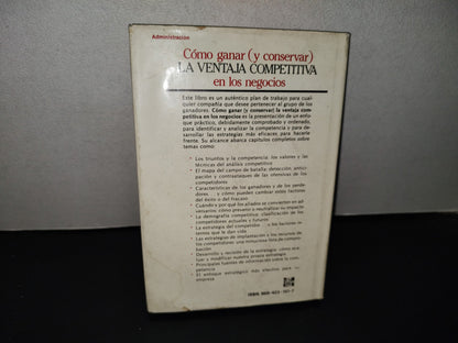 153- Cómo Ganar (Y Conservar) La Ventaja Competitiva En Los Negocios - William E. Rothschild