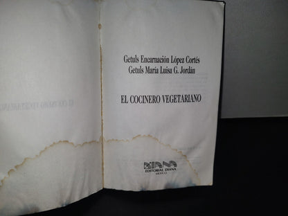 84- El Cocinero Vegetariano - Getuls Encarnación López Cortés - 1994