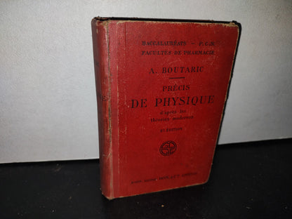 63- Francés. Compendio De Física / Précis De Physique - A. Boutaric - 1928