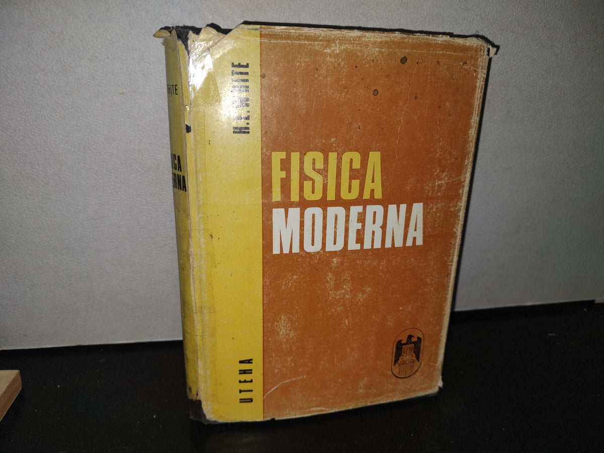 34- Física Moderna - Harvey E. White - 1962