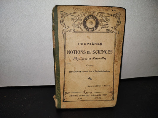 59- Ciencias Físicas Y Naturales / Premieres Notions De Sciences Physiques Et Naturelles 1922