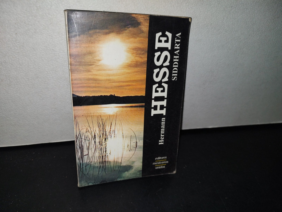75- Siddharta - Herman Hesse - Editores Mexicanos Unidos 1993