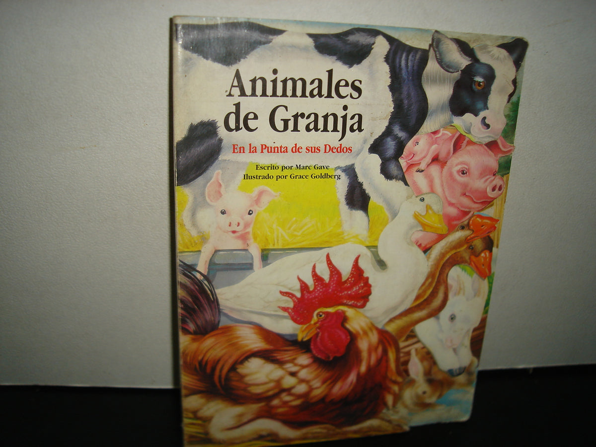 1- Animales De Granja En La Punta De Sus Dedos - Marc Grave. McClanahan Book Company