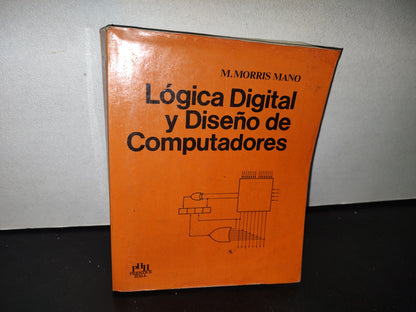 89- Lógica Digital Y Diseño De Computadoras - M. Morris Mano