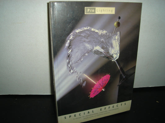 7- Efectos Especiales. Special Effects - Roger Hicks, Frances Schultz