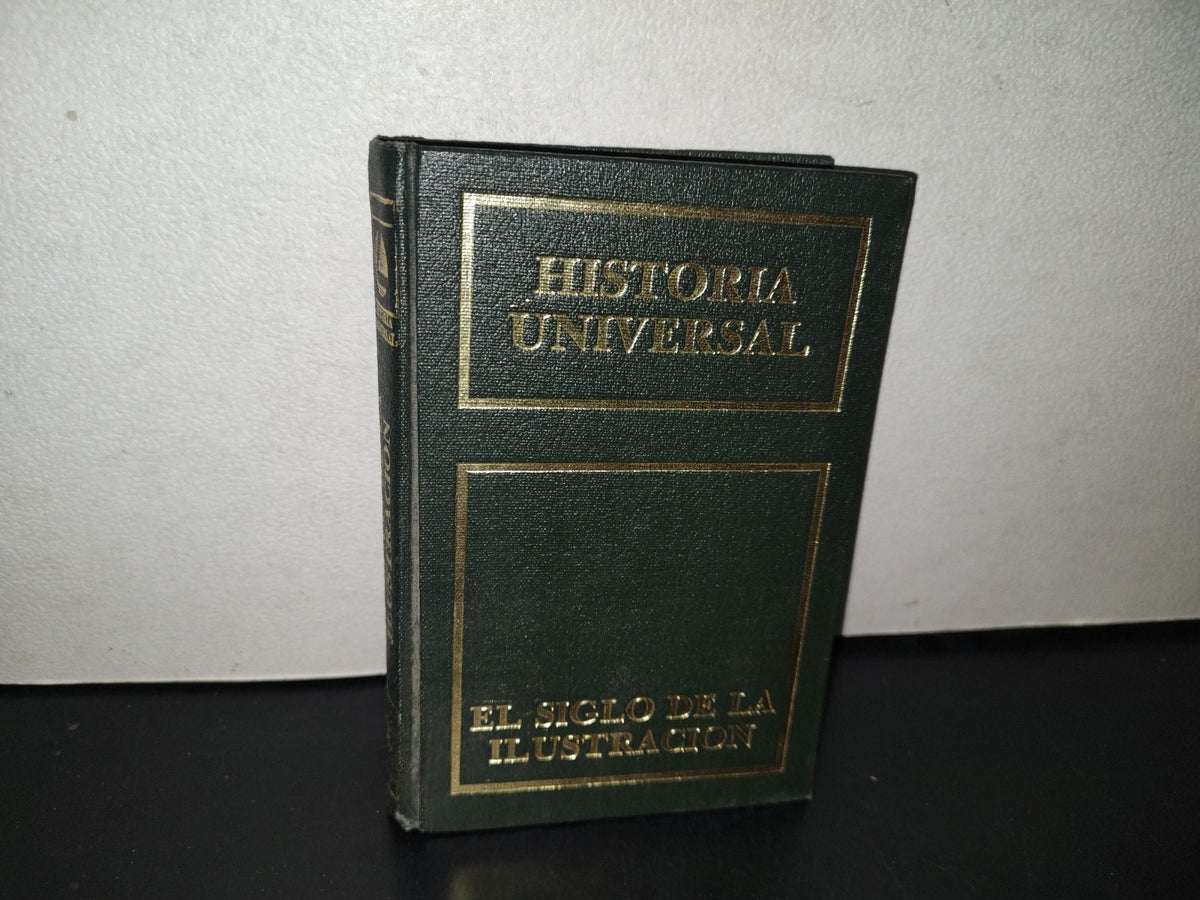 114- Historia Universal 9. El Siglo De La Ilustración - Carl Grimberg. Círculo De Lectores - 1967