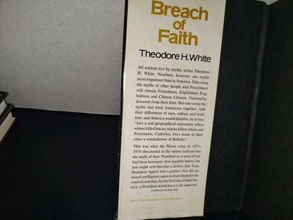 158- Breach Of Faith. The Fall Of Richard Nixon - Theodore H. White - Atheneum Publishers, 1975