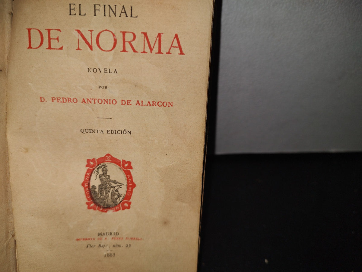 60- El Final De Norma - Pedro Antonio De Alarcón - 1883
