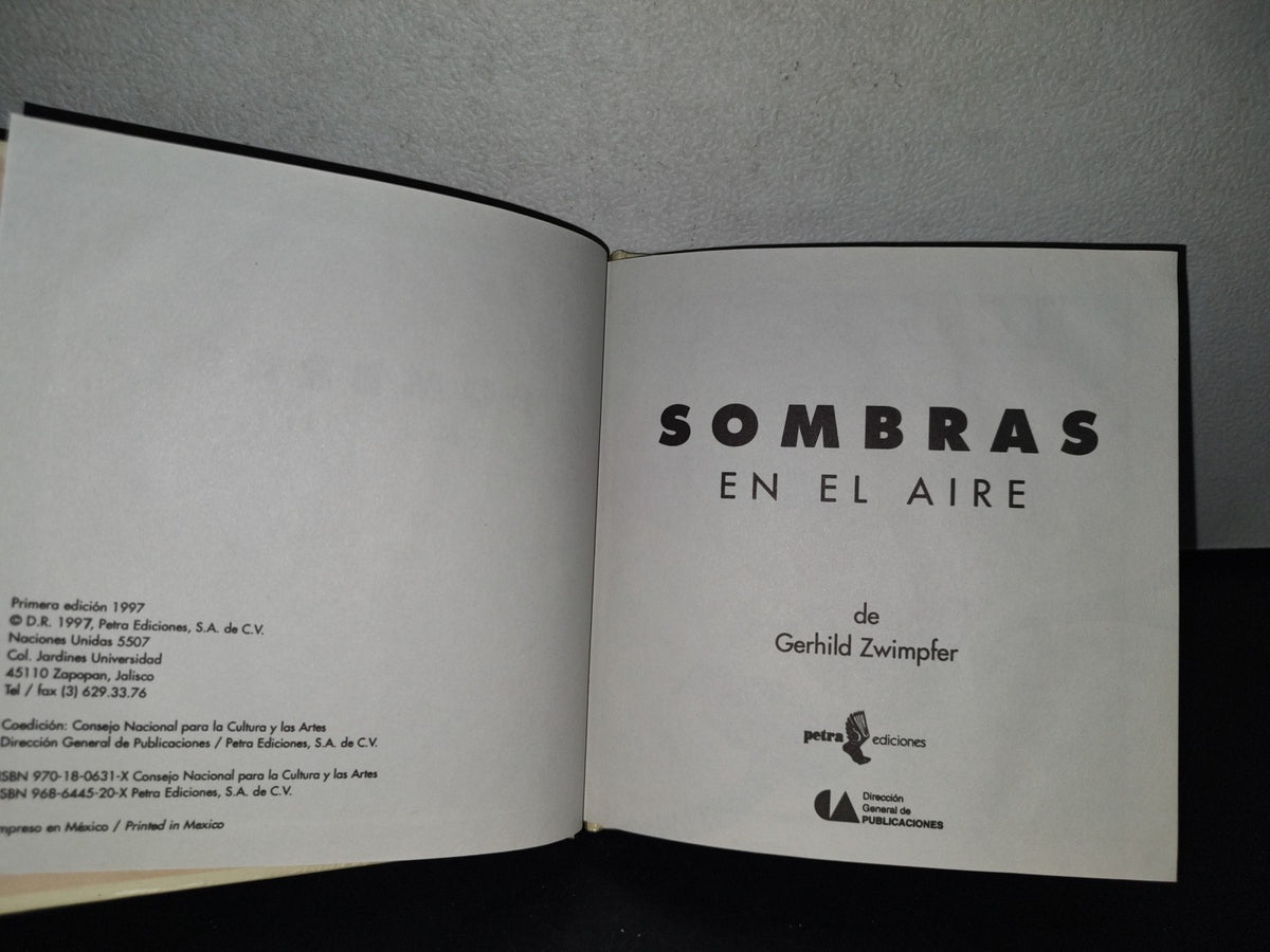 87-2- Sombras En El Aire - Gerhild Zwimpfer - Petra Ediciones. Primera Edición 1997