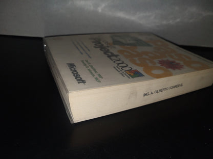 132- Microsoft Project 2000 Paso A Paso - Carl S. Chatfield Pmp, Timothy D. Johnson