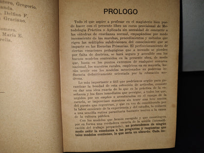 60- Metodología De La Acción. Cien Lecciones Clásicas Para Maestros. Atenogenes Pérez Y Soto 1925