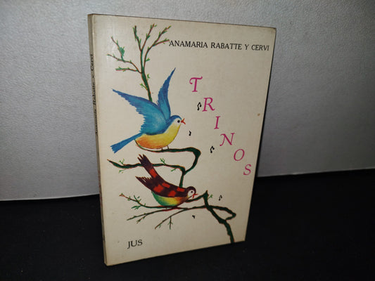 75- Trinos - Anamaria Rabatte Y Cervi - Primera Edición 1982