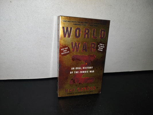 83- World War Z. An Oral History Of The Zombie War - Max Brooks - First Mass Market Edition 2007