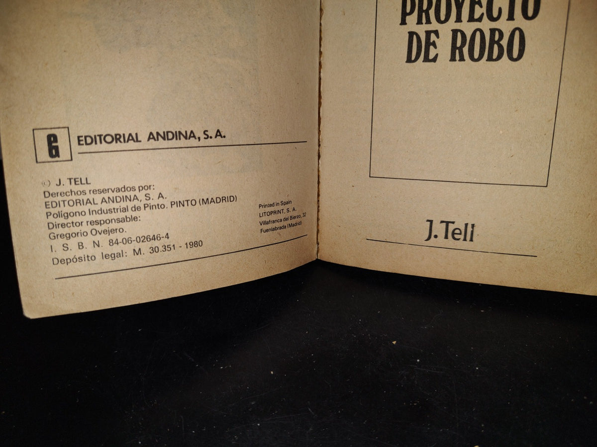 68- Proyecto De Robo - J. Tell - 1980