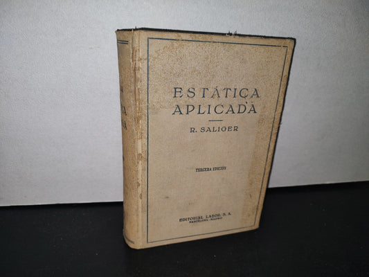 23- Estática Aplicada Al Cálculo De Estructuras Y Al Hormigón Armado - Rudolf Saliger - 1950