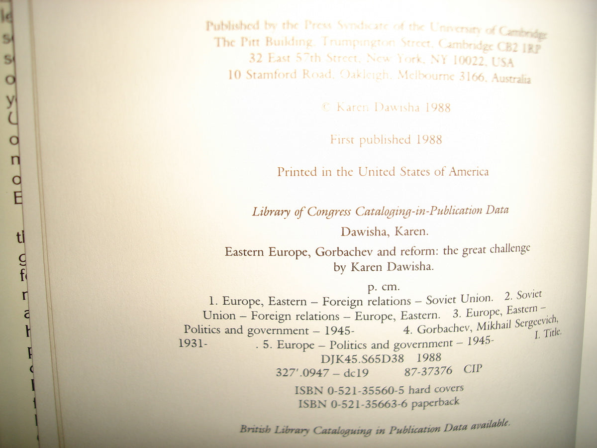 167- Eastern Europe. Gorbachev And Reform, The Great Challenge - Karen Dawisha - Cambridge University Press, First Published 1988
