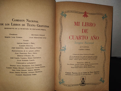 100 - Mi Libro De Cuarto Año. Lengua Nacional - Carmen Norma - Secretaría De Educación Pública 1972