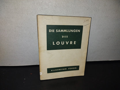 128- Alemán. Die Sammlungen Des Louvre - Allgemeiner Führer