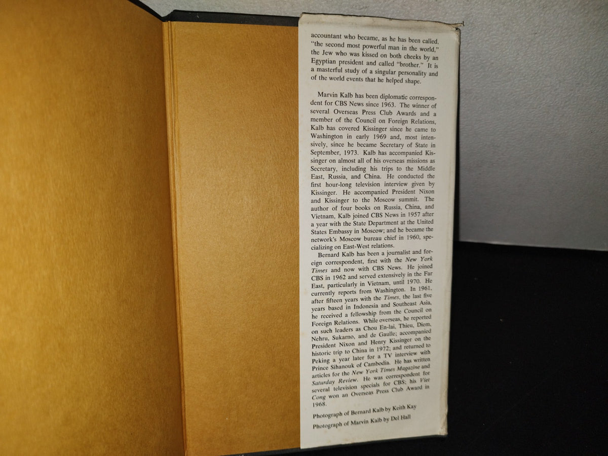 153- Kissinger. By Marving Kalb And Bernard Kalb. Little, Brown And Company - 1974