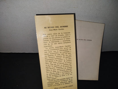 34- Mi Museo Del Hombre - Anne-Marie Carriere - Primera Edición 1973