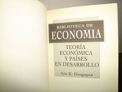 7- Teoría Económica Y Países En Desarrollo - Ajit K. Dasgupta