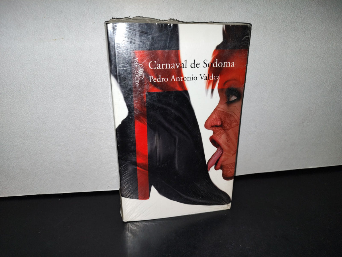 54- Carnaval De Sodoma - Pedro Antonio Valdez. Alfaguara