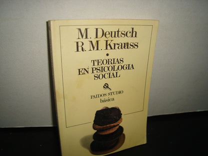 7- Teoría En Psicología Social - M. Deutsch, R. M. Krauss