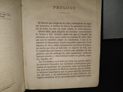 91- Taxidermia. Manual Práctico Del Disecador De Animales Y Plantas - Manuel Llofriu - Madrid. Librería De Cuesta, 1885
