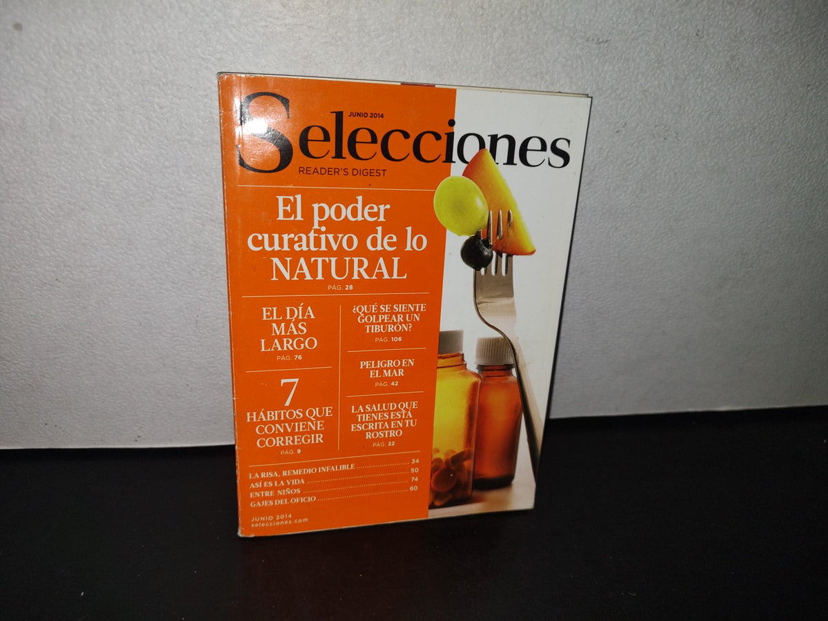 80- Selecciones Del Reader'S Digest. El Poder Curativo De Lo Natural - Junio 2014