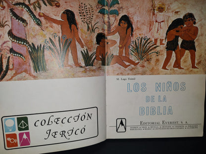 215- Los Niños De La Biblia - Editorial Everest, S. A., Colección Jericó - 1981