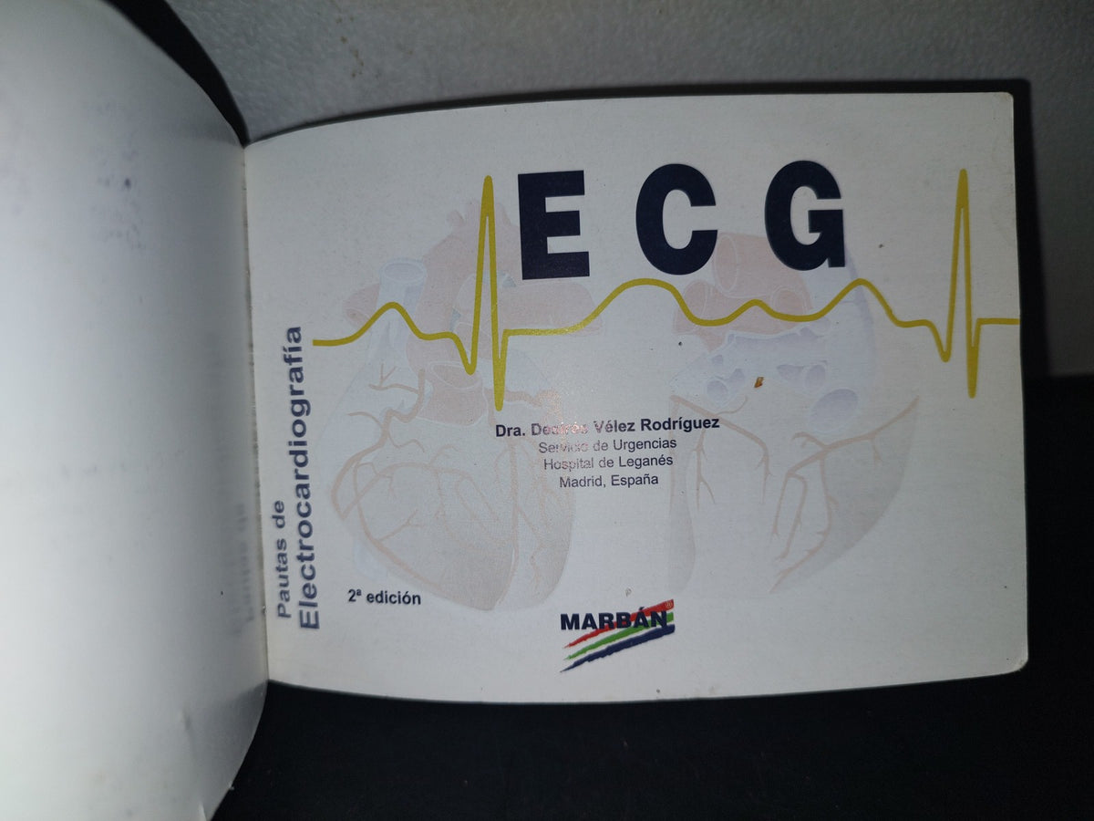 215- Ecg. Pautas De Electrocardiografía - Dra. Desirée Vélez Rodríguez. Marbán Libros, 2009