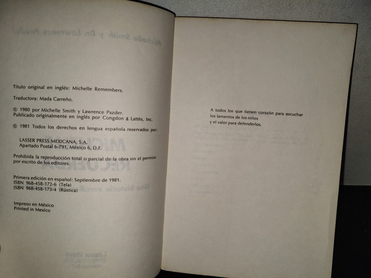 201- Michelle Recuerda. Una Historia Verídica De Satanismo - Michelle Smith Y Dr. Lawrence Pazder. Lasser Press Mexicana, S.A. - Primera Edición En Español: Septiembre De 1981