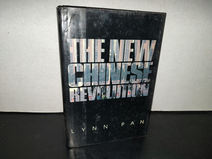 198- The New Chinese Revolution - Lynn Pan. Contemporary Books, 1988