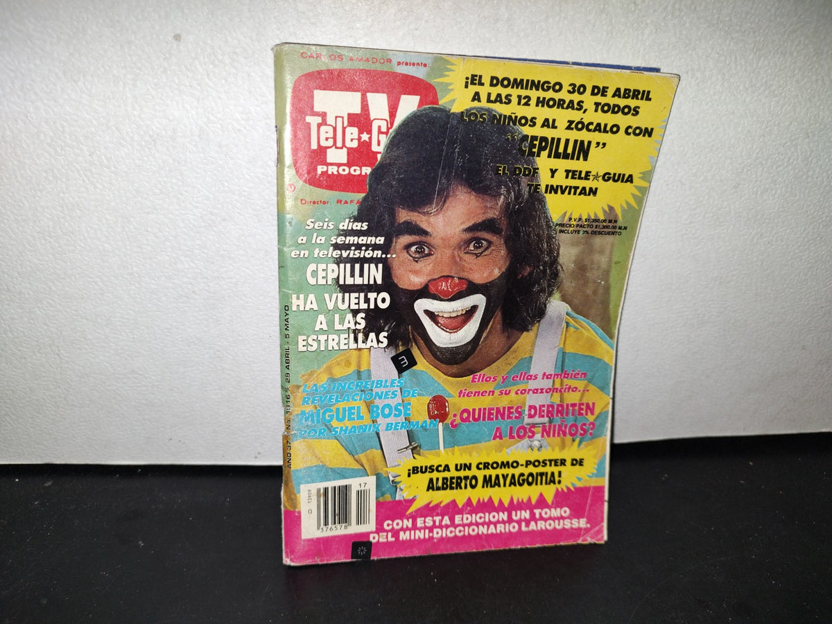 54- Revista Tele Guía. Cepillín Ha Vuelto A Las Estrellas - Año 37, No. 1916, 5 De Mayo De 1989