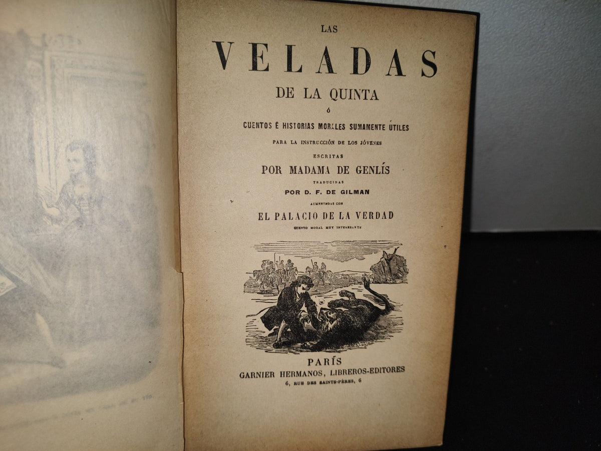 211- Las Veladas De La Quinta - Madame De Genlís - París, Garnier Hermanos, Libreros-Editores, 1900'S