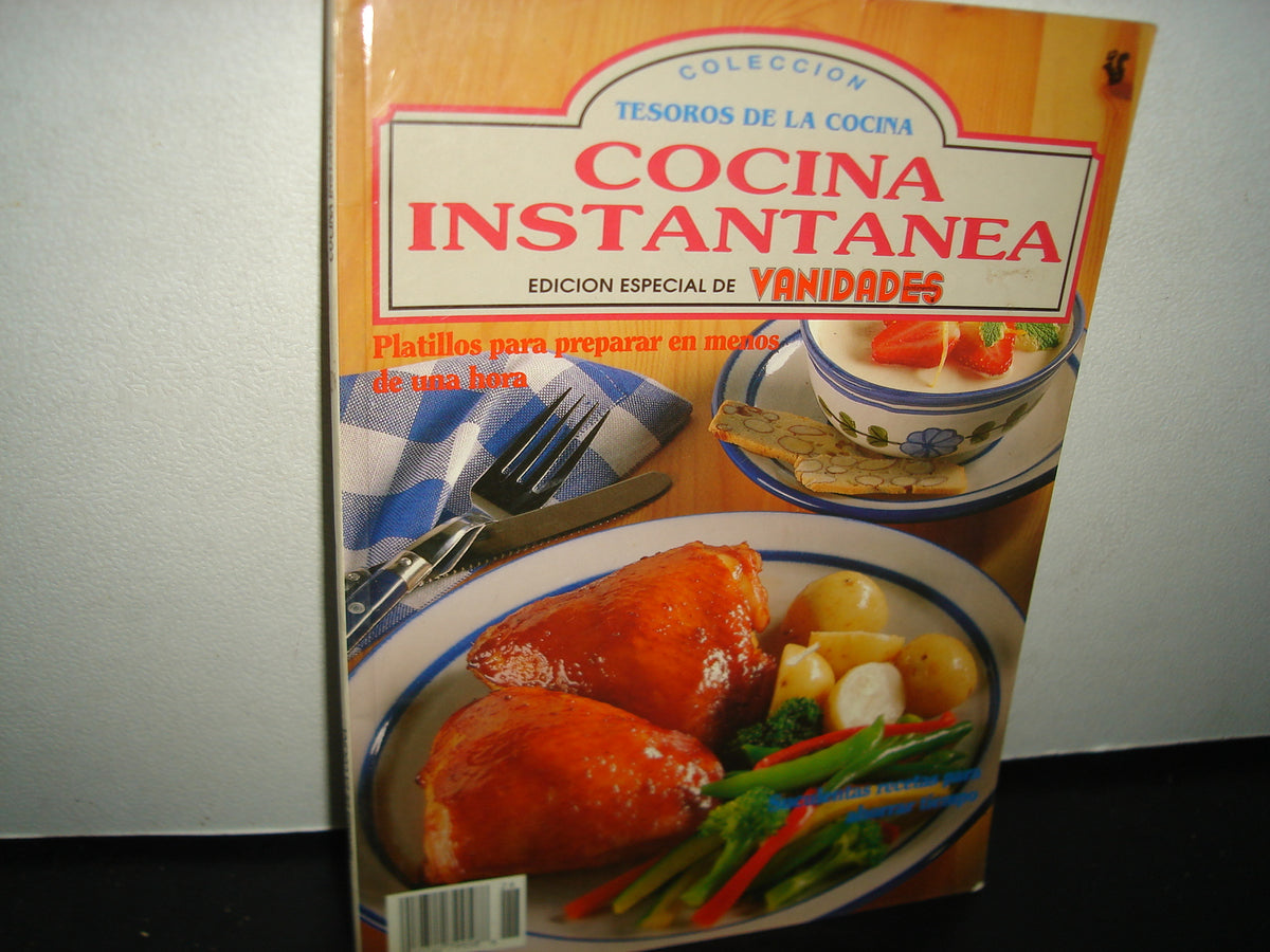 7- Colección Tesoros De La Cocina: Cocina Instantánea. Edición Especial De Vanidades - 1993