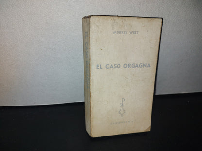 85- El Caso Orgagna - Morris West - Ediciones G. P. 1975