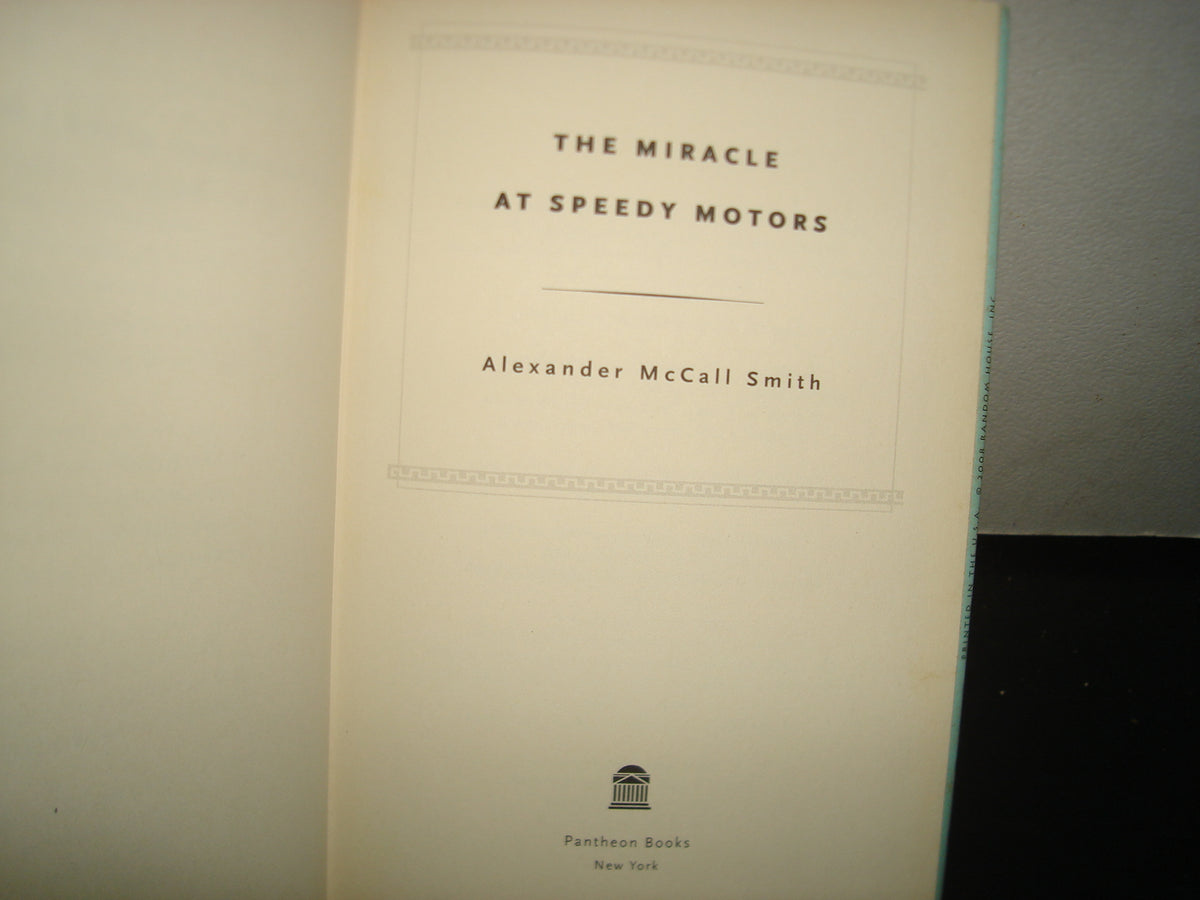 7- The Miracle At Speedy Motors - Alexander Mccall Smith