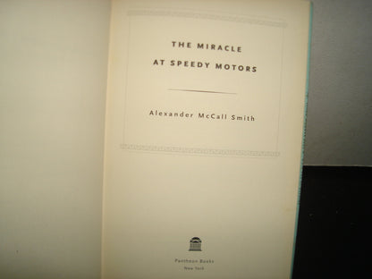 7- The Miracle At Speedy Motors - Alexander Mccall Smith
