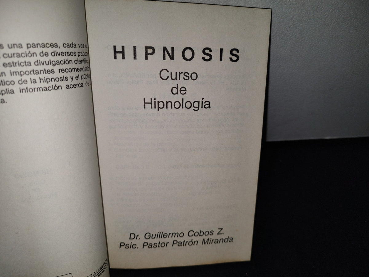 54- Hipnosis. Curso De Hipnología - Dr. Guillermo Cobos