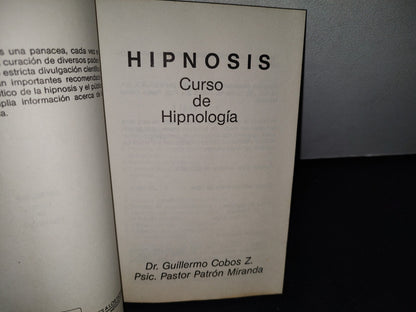 54- Hipnosis. Curso De Hipnología - Dr. Guillermo Cobos