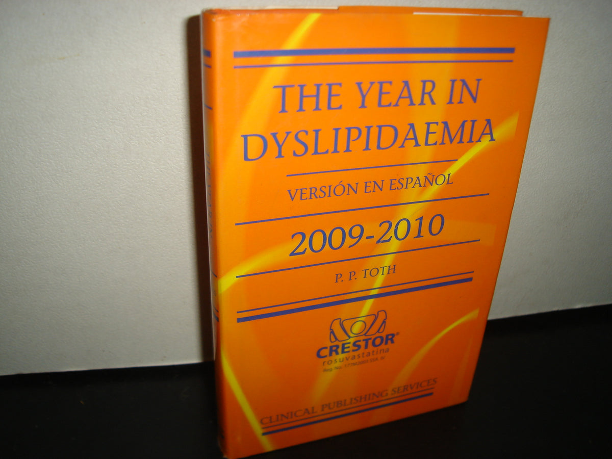 7- The Year In Dyslipidaemia. Versión En Español 2009-2010 - P- P- Toth