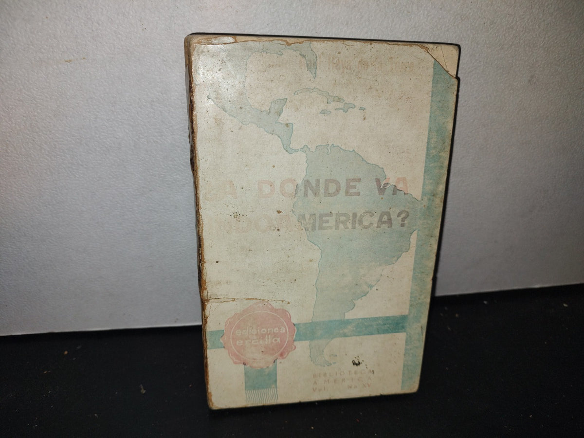 65- ¿A Dónde Va Indoamérica? - Víctor Raúl Haya De La Torre - 1935