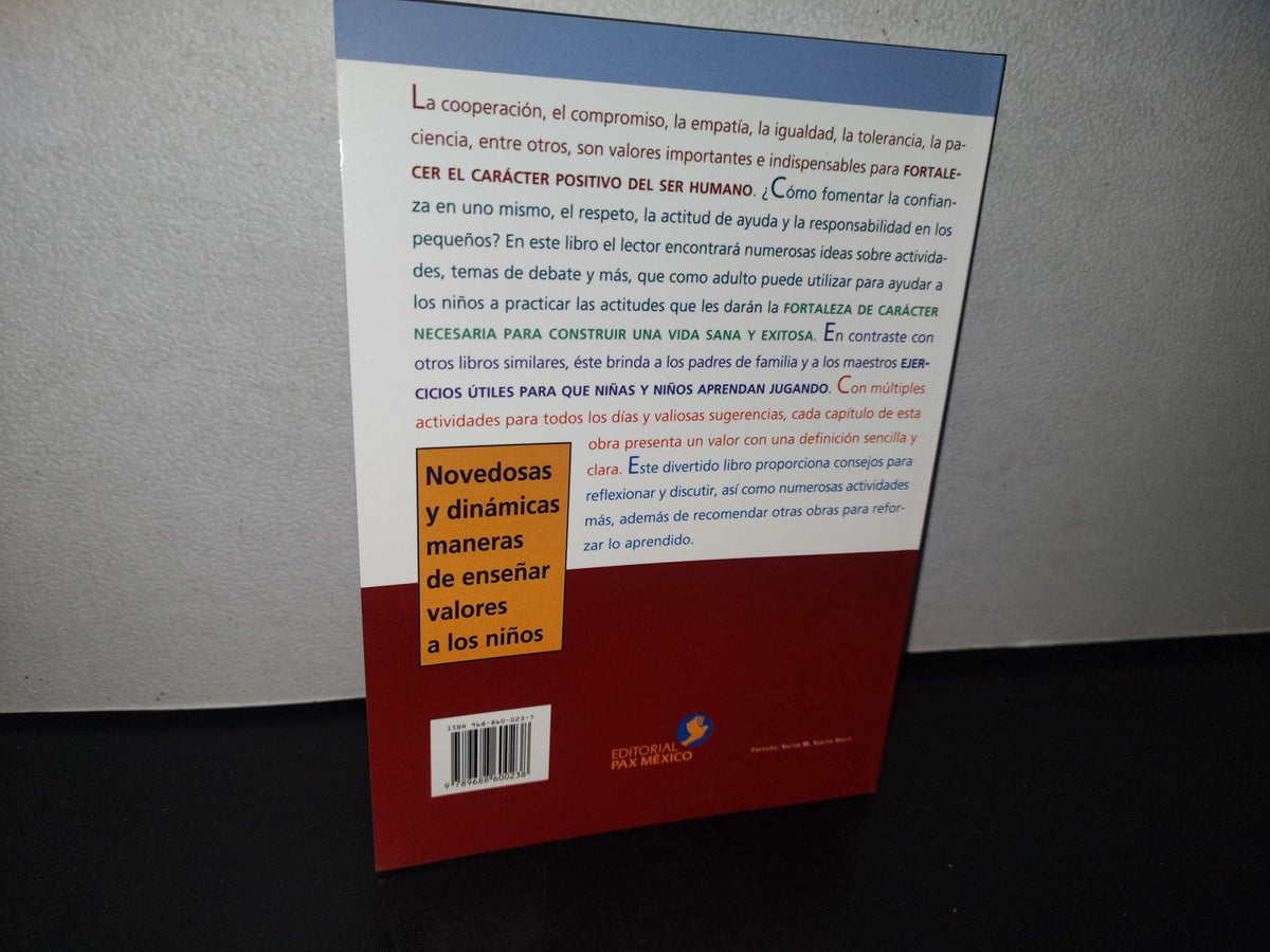 83- Cómo Enseñar Valores A Los Niños - Pam Schiller, Tamera Bryant 2003