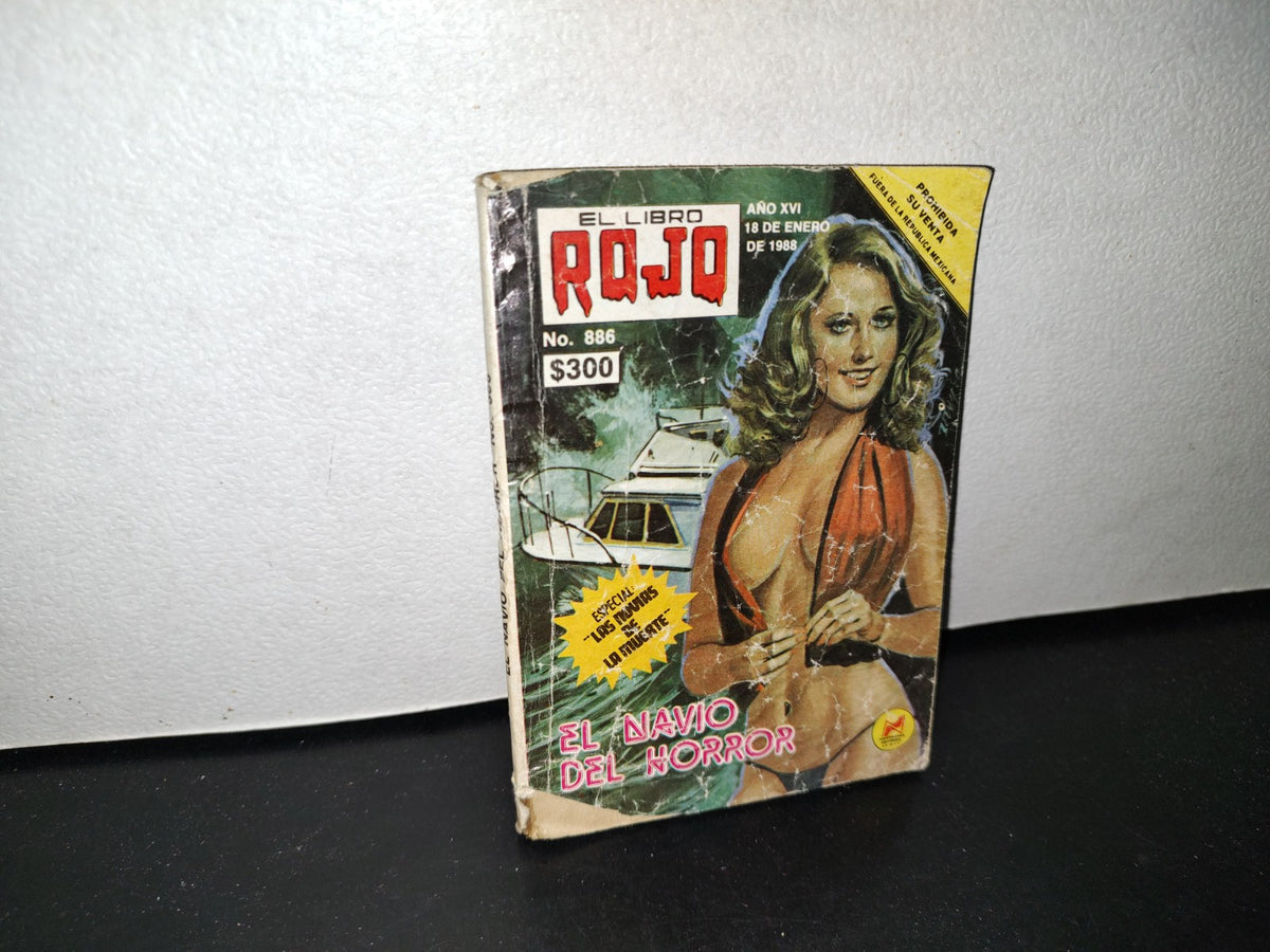 68- El Libro Rojo. El Navío Del Horror - No. 886, Año Xvi, 18 De Enero De 1988