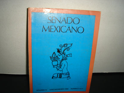 24- Senado Mexicano. Volumen Iv, Junio-Noviembre 1980 - Números 16-17